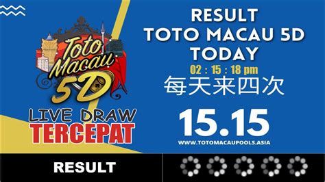 live draw macau 5d jam 15 15|Live Draw Macau 5D Tercepat .